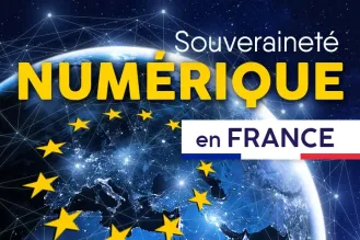 Souveraineté numérique en France : de la prise de conscience à l’action